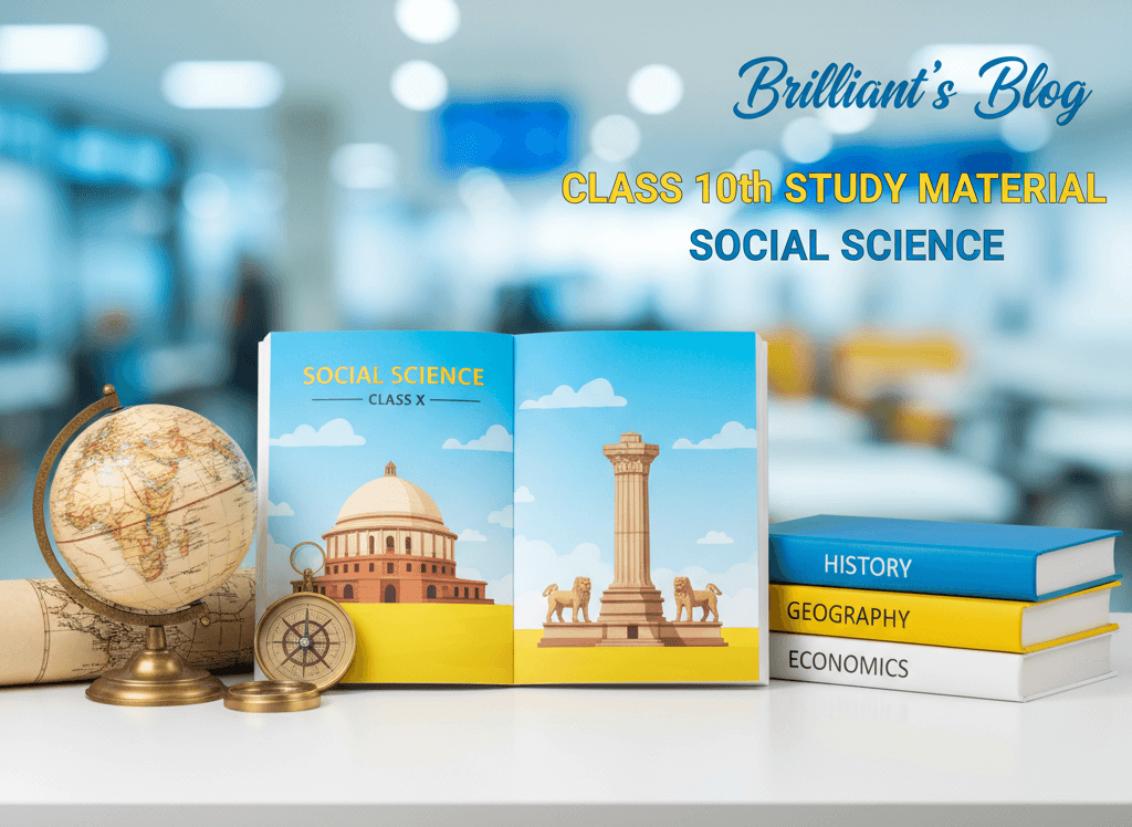 Class 10th Social Science Study Material